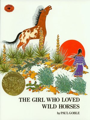 cover image of The Girl Who Loved Wild Horses